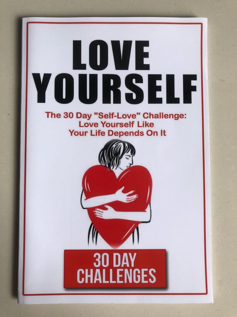 "love yourself" by 30 day challenges