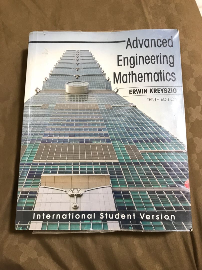 Erwin Kreyszig’s Advanced Engineering Mathematics Tenth Edition ...