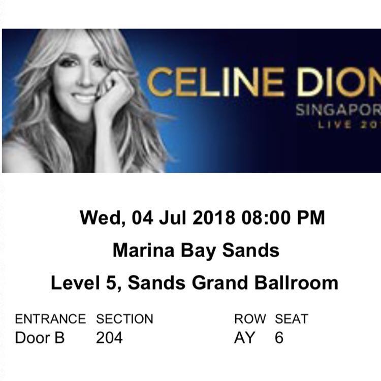 Celine Dion tickets, Tickets & Vouchers, Local Attractions & Transport