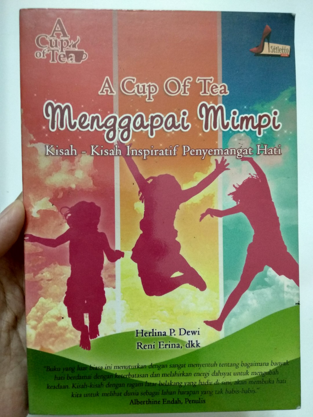 A Cup Of Tea Menggapai Mimpi