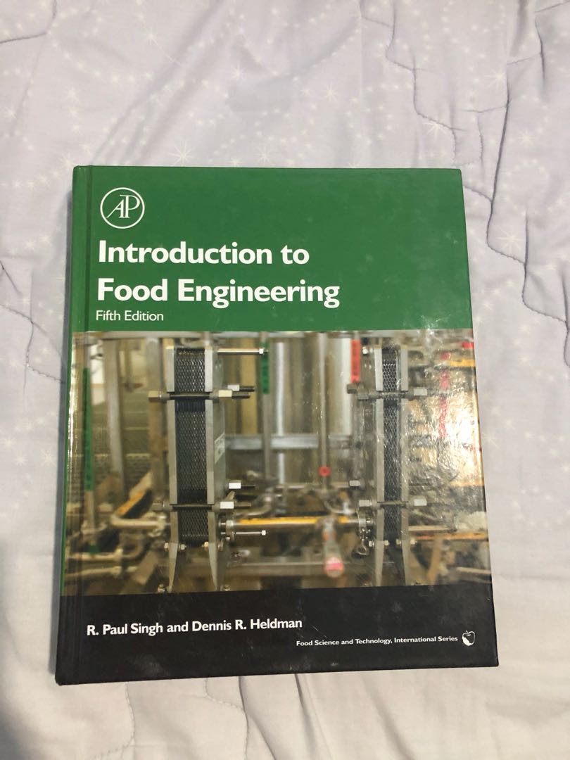 Introduction to Food Engineering R.Paul Singh and Dennis R.Heldman
