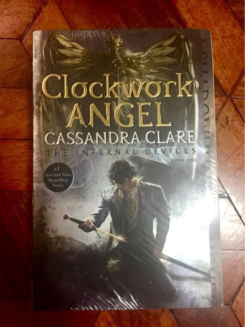 Infernal Devices Book 1 Clockwork Angel By Cassandra Clare Books