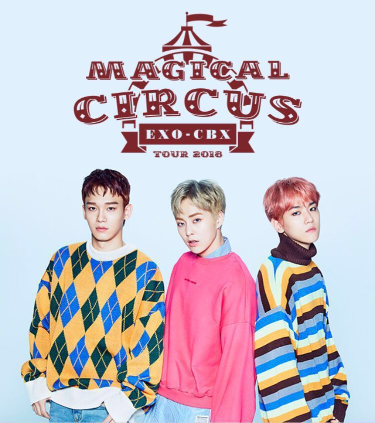 EXO-CBX -MAGICAL CIRCUS- TOUR 2018 Official Concert Goods