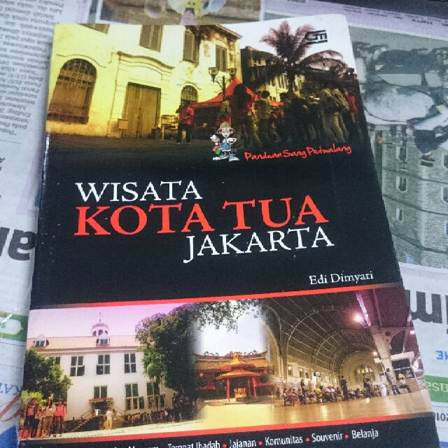 Wisata Kota Tua Jakarta Books Stationery Books On Carousell Wisata Kota Tua Jakarta Books Stationery Books On Carousell