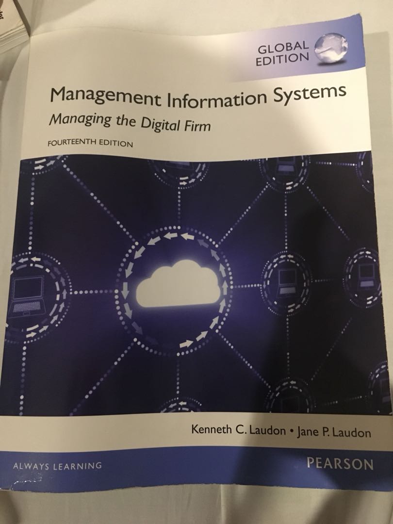 Management Information System Managing The Digital Firm 4th Ed