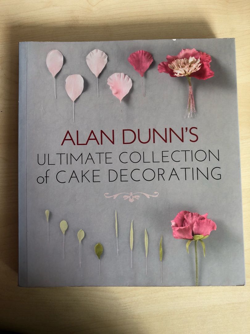 Alan Dunn S Ultimate Collection Of Cake Decorating Books