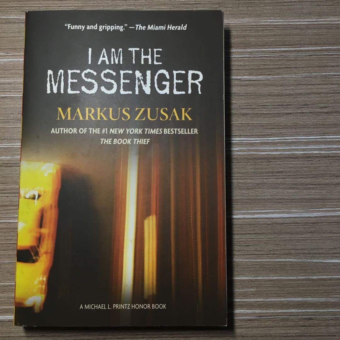 I Am The Messenger Markus Zusak Books Stationery Fiction On Carousell