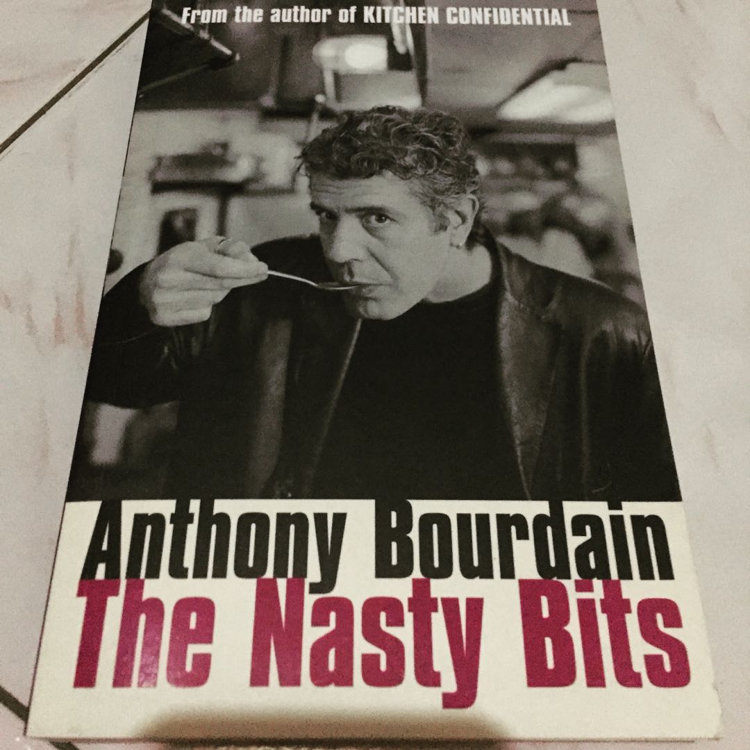 anthony bourdain nasty bits