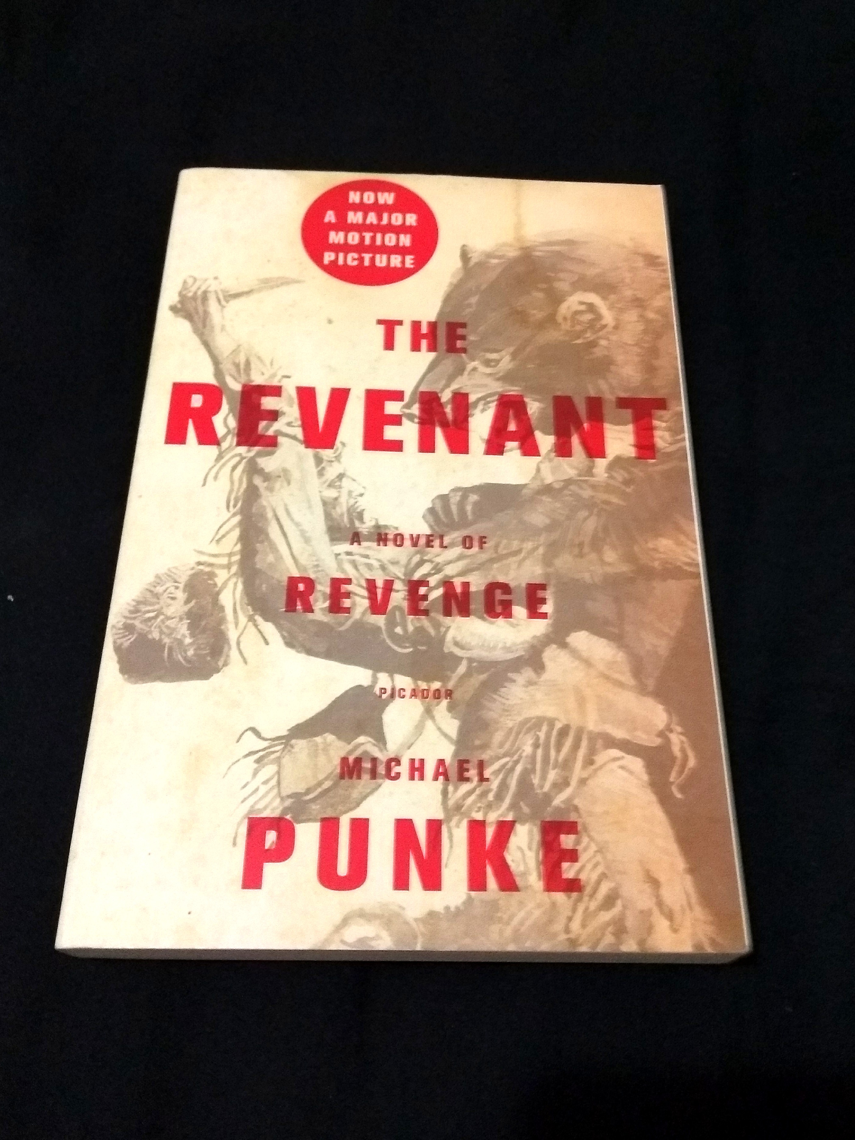 The Revenant By Michael Punke Books Stationery Books On Carousell