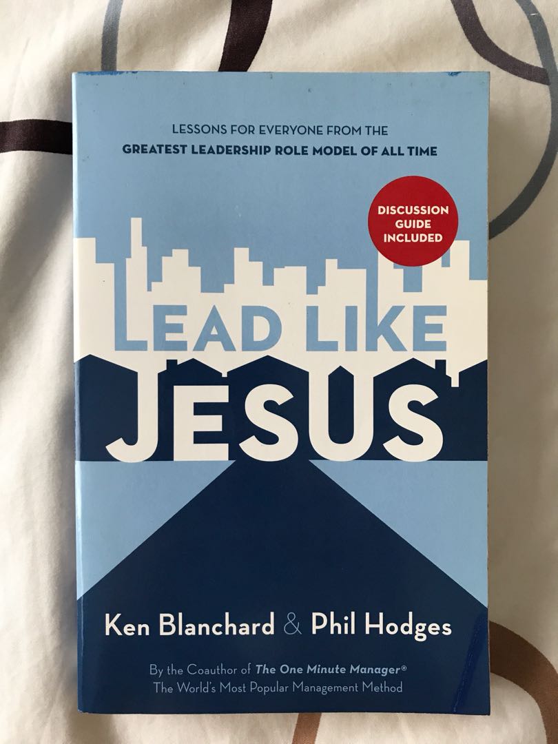 Lead Like Jesus By Ken Blanchard Phil Hodges Books Stationery