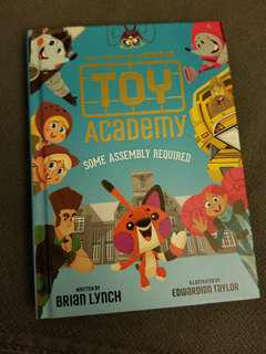 Toy Academy - Some Assembly Required (hardcover)
