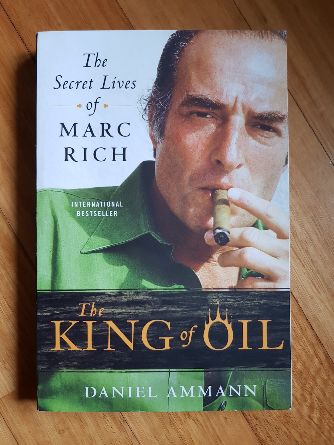 The King of Oil Secret Lives of Marc Rich, Books & Stationery, Fiction on Carousell