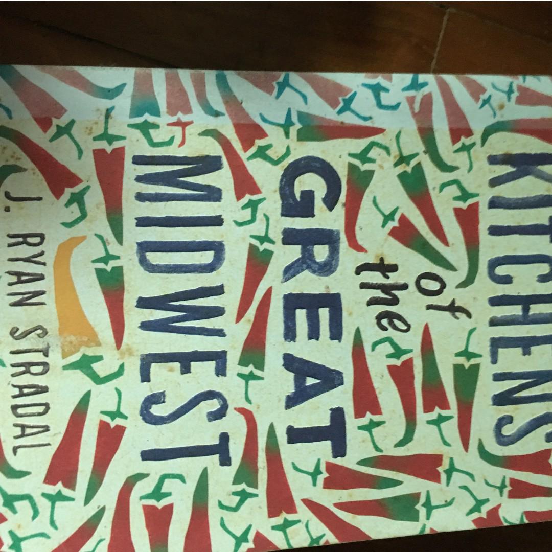 Kitchens Of The Great Midwest By J Ryan Stradal Books