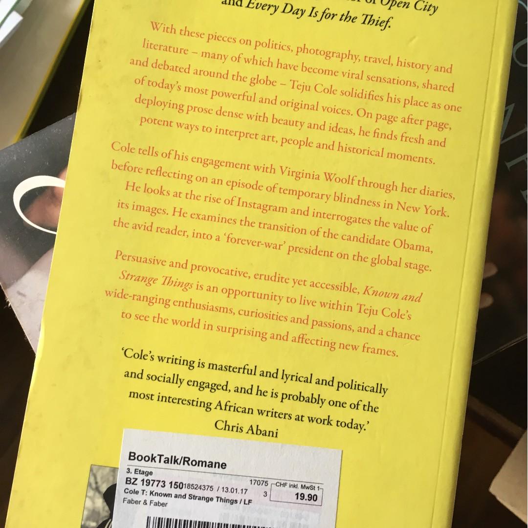 Known And Strange Things Essays By Teju Cole Books Stationery