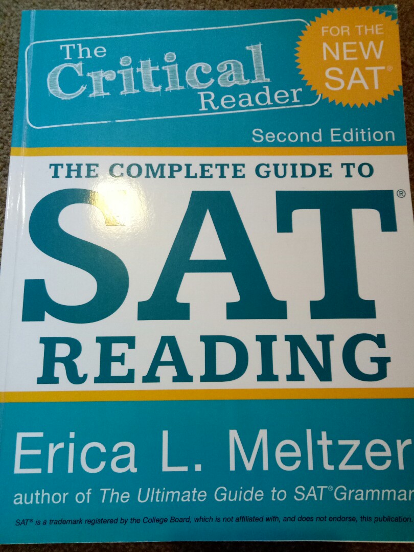 The Critical Reader: The Complete Guide to SAT reading 2nd edition by ...