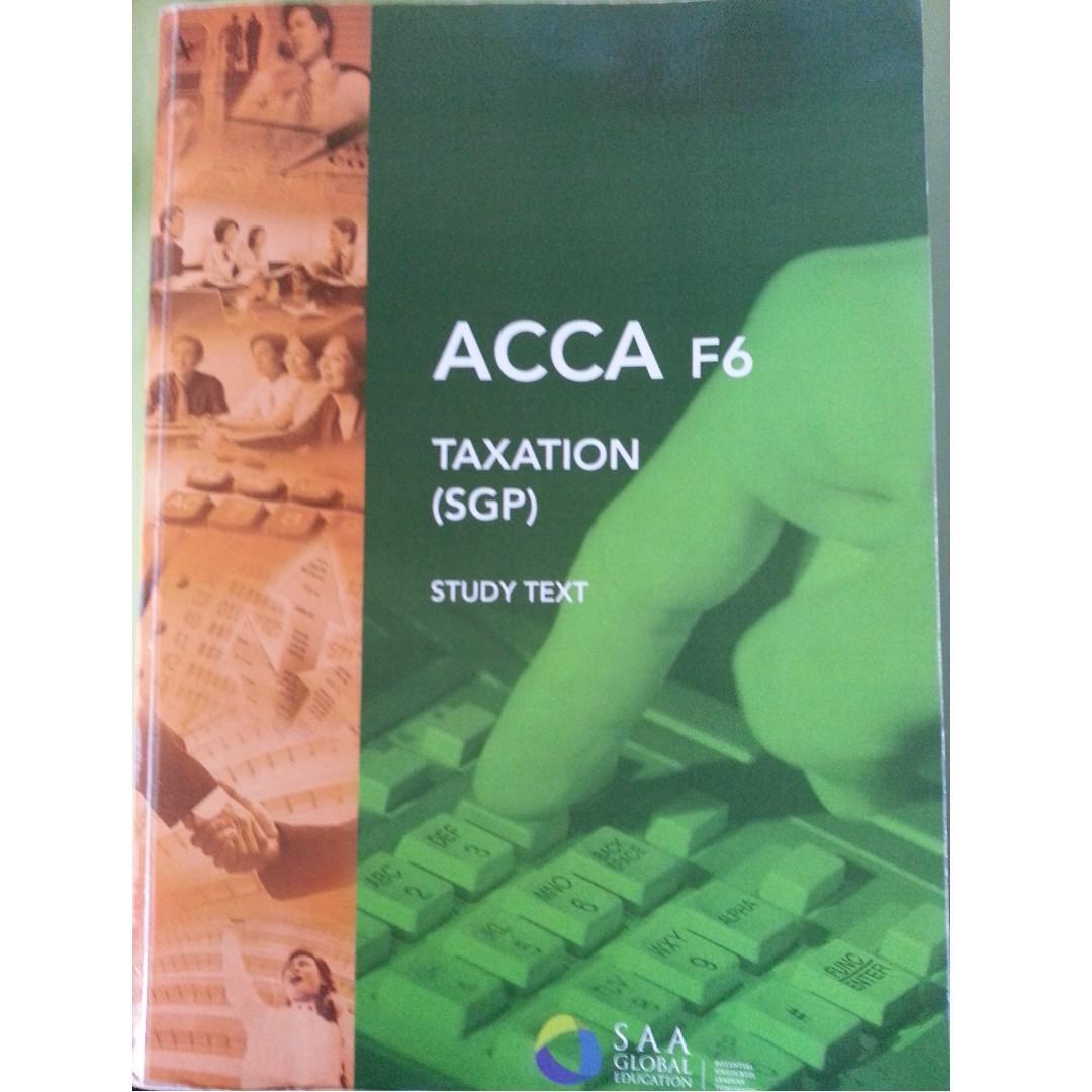 ACCA F6 TAXATION (SINGAPORE VARIANT) STUDY TEXT & REVISION KIT, Hobbies & Toys, Books