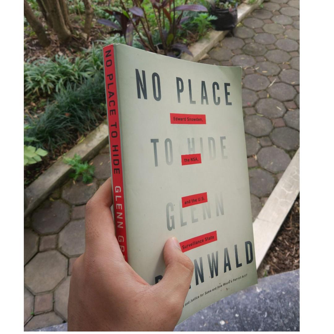 No Place To Hide Edward Snowden The Nsa And The U S