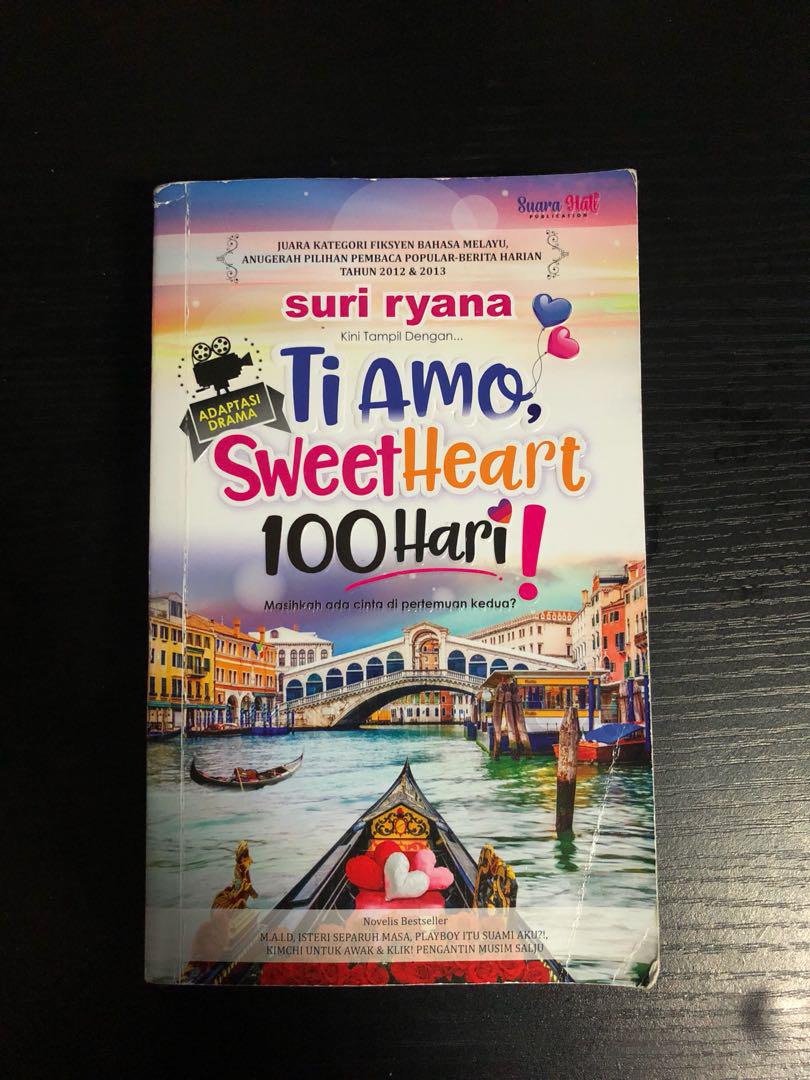 Ti Amo Sweetheart 100 Hari Novel Books Stationery Fiction On Carousell