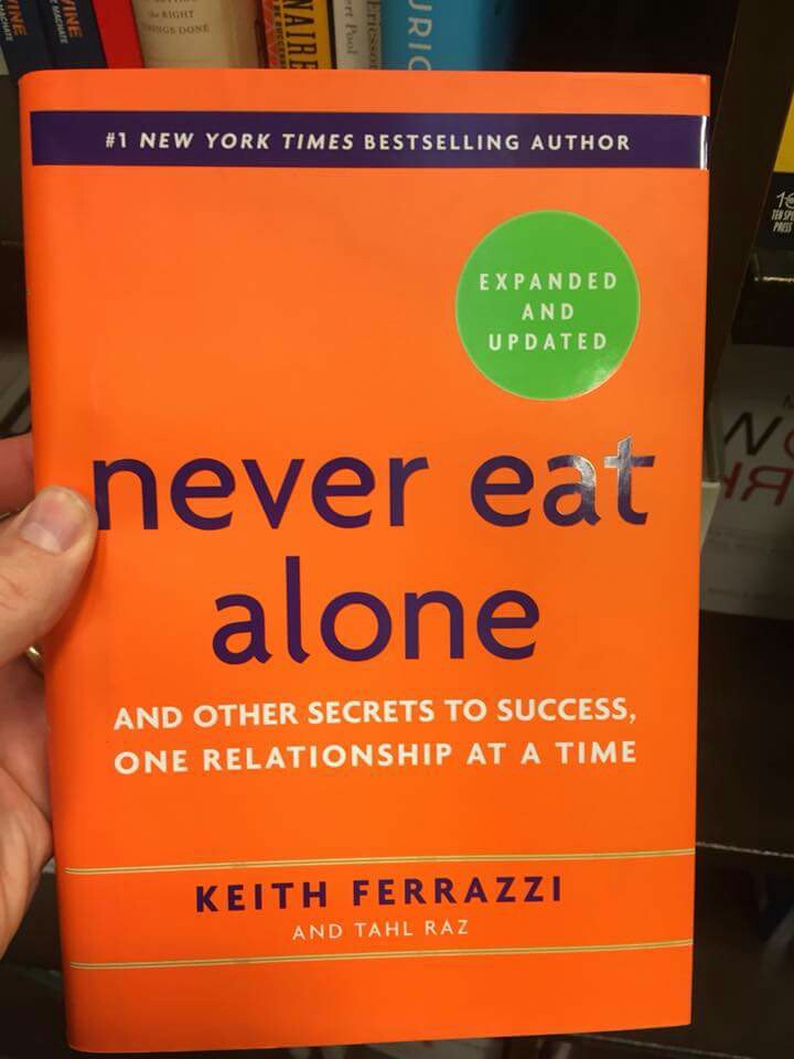Never Eat Alone By Keith Ferrazzi Books Books On Carousell