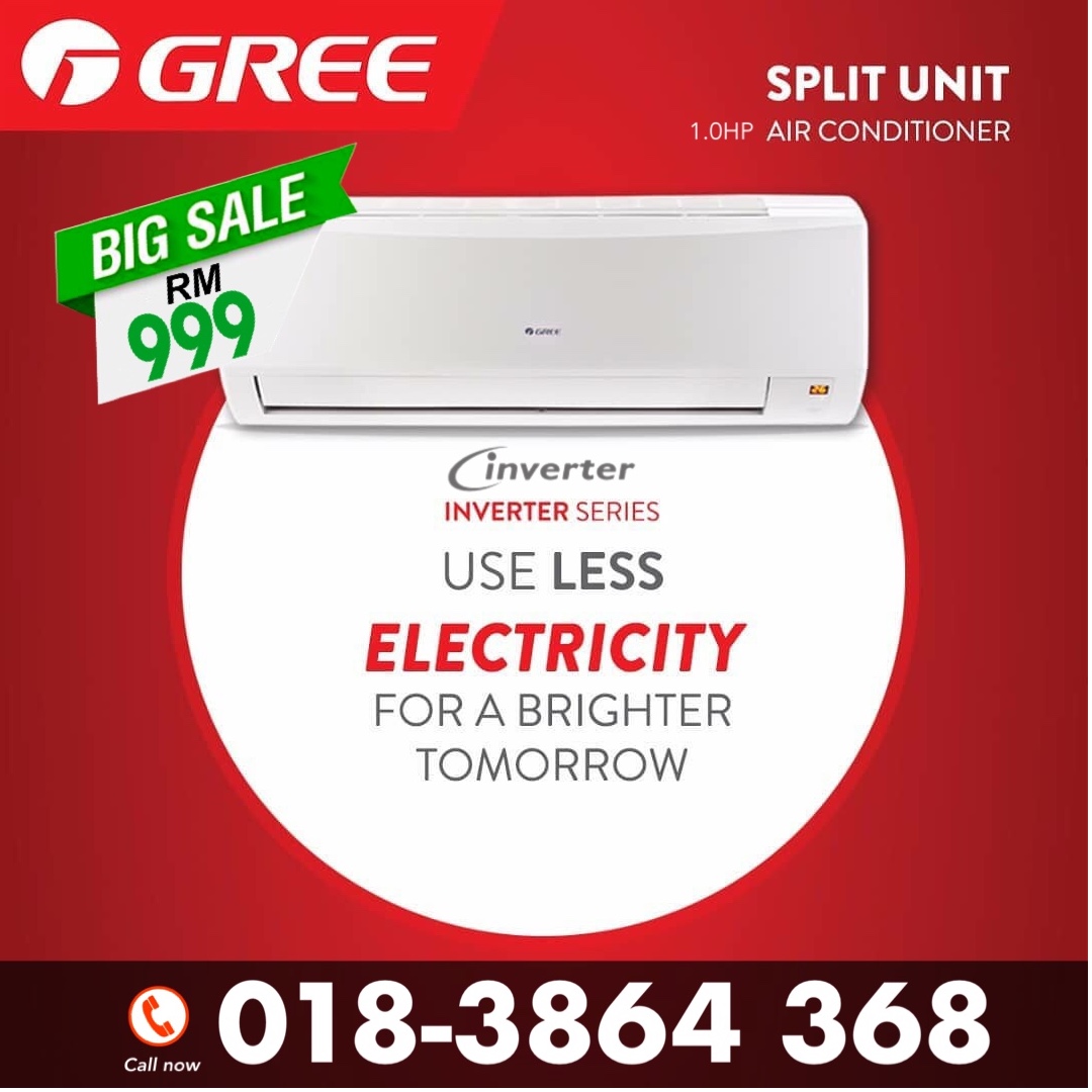 NEW GREE/Haier Inverter 1.0hp RM999 High Electricity Saving, Services