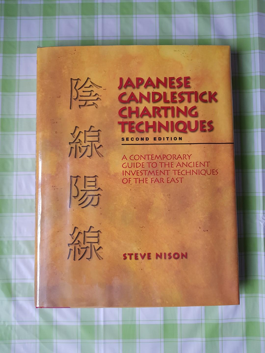 Japanese Candlestick Charting Techniques 2nd ed Steve Nison