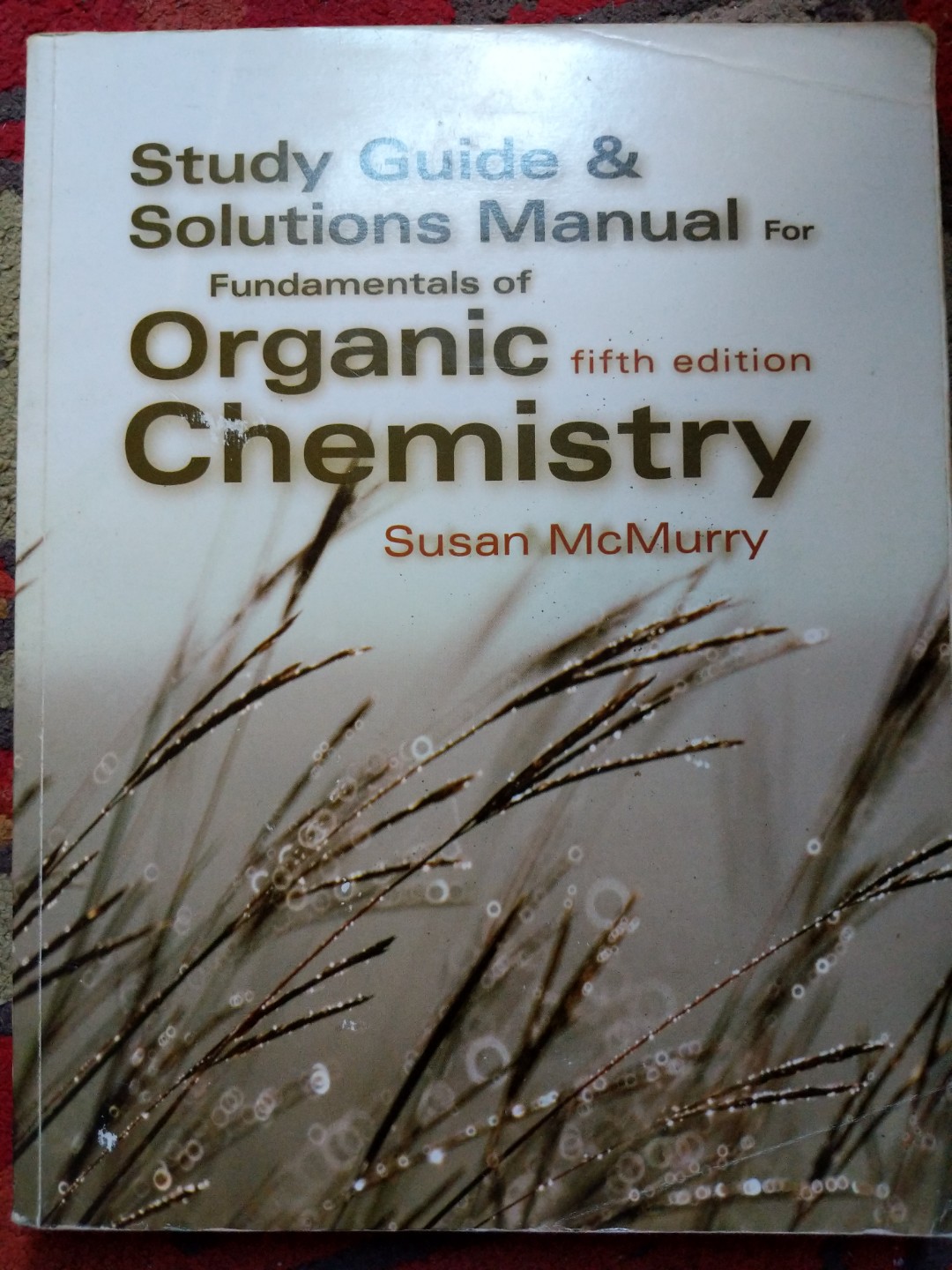 Study Guide and Solutions Manual for Fundamentals of Organic Chemistry.  photo photo photo