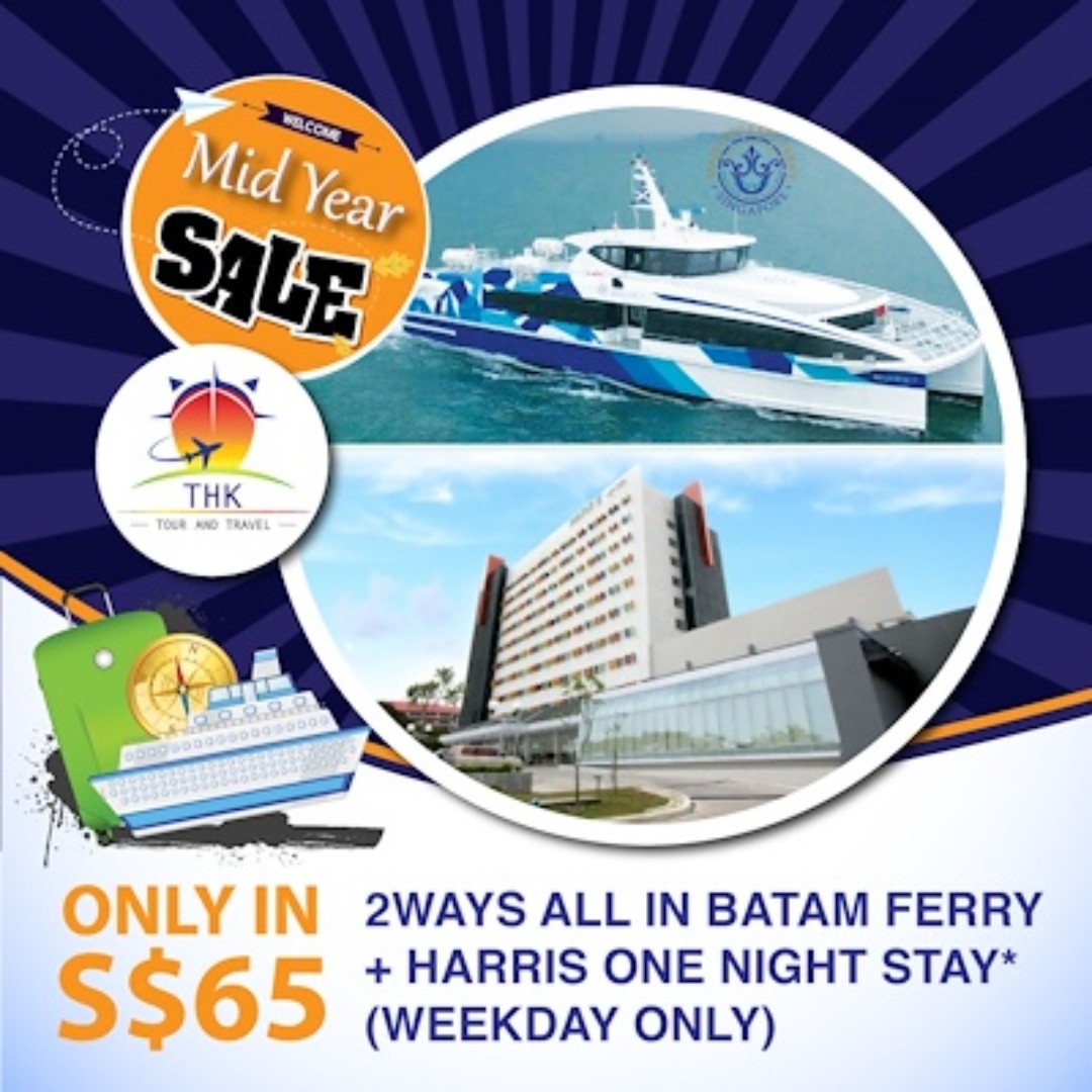 ALL IN BATAM FERRY 2 WAYS TICKETS AND HARRIS HOTEL ONE NIGHT STAY(BATAM ...