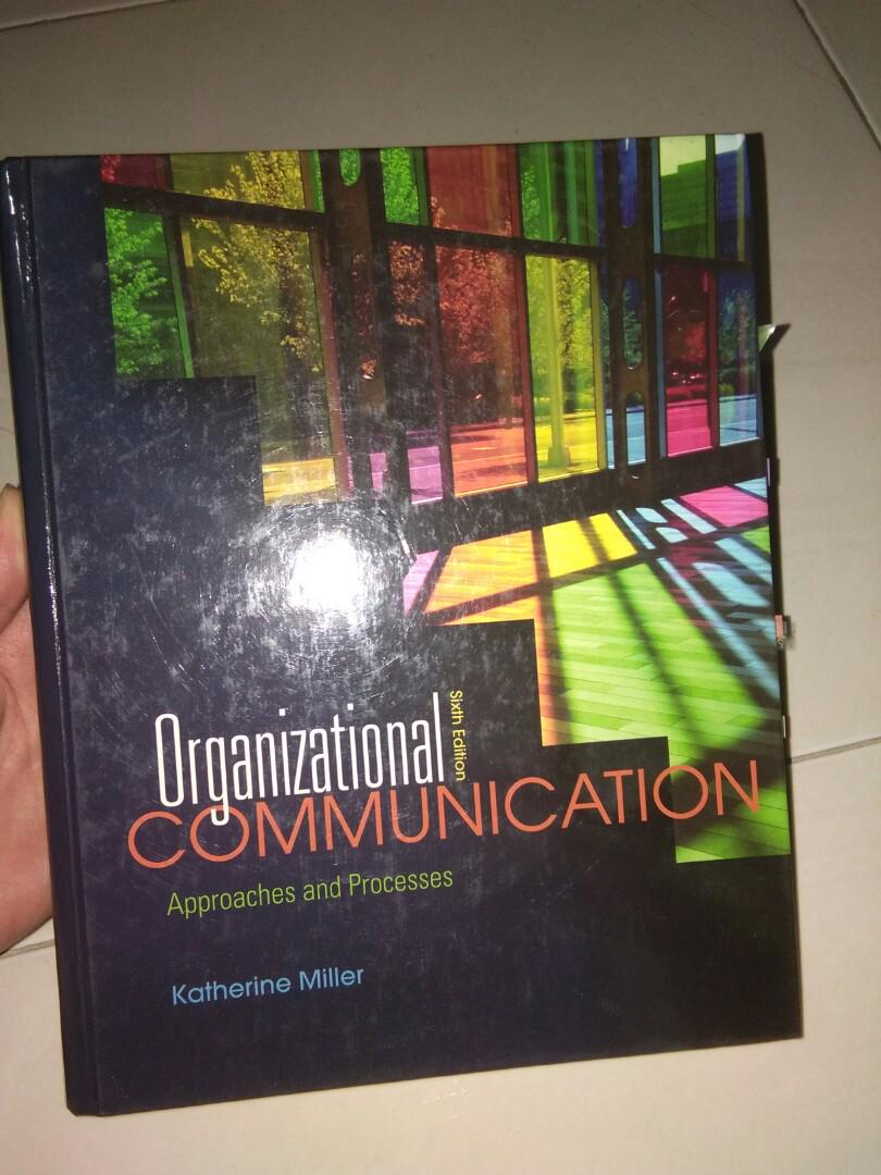 Preloved Organizational Communication 6th Ed Katherine Miller