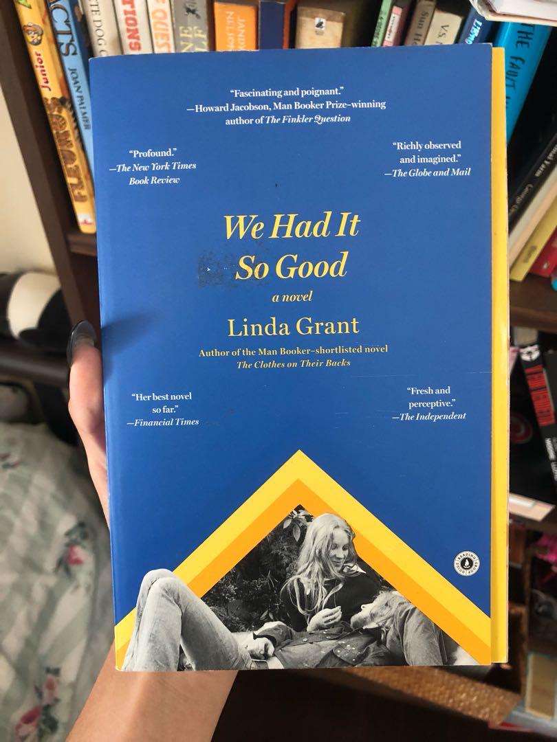 We Had It So Good By Linda Grant Books Stationery Fiction On