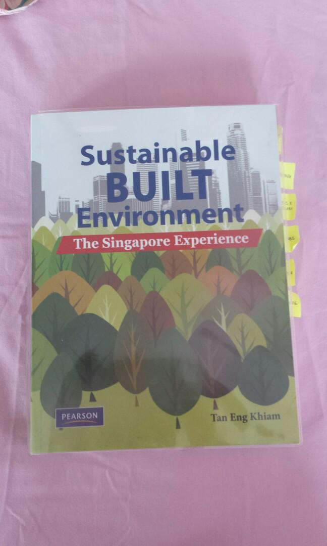 Sustainable Built Environment Tan Eng Khiam Pearson The Singapore Experience Ntu Books Stationery Textbooks Tertiary On Carousell