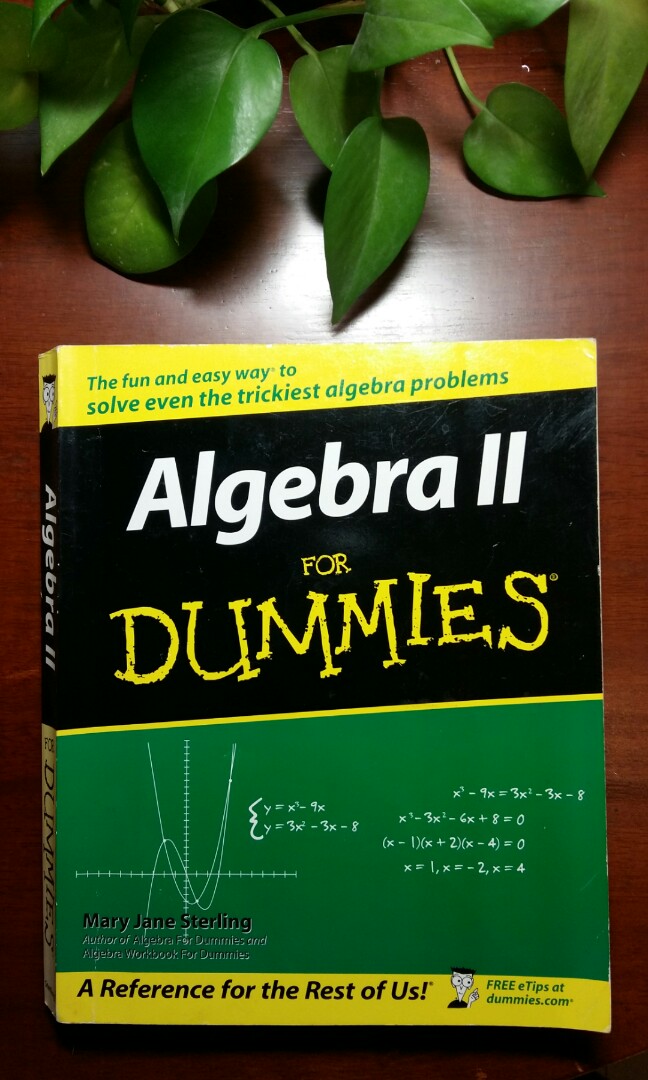 Algebra Ii For Dummies Mary Jane Sterling Textbooks On Carousell