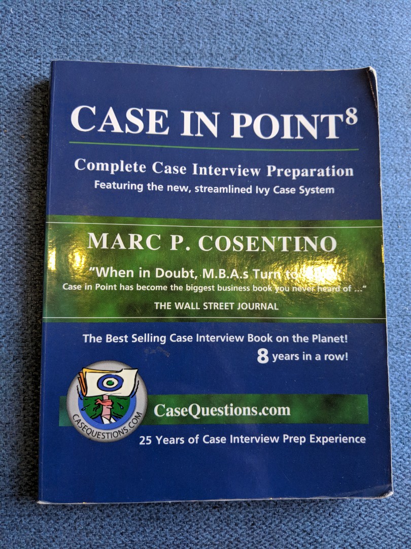 Case In Point By Marc Cosentino Complete Case Interview