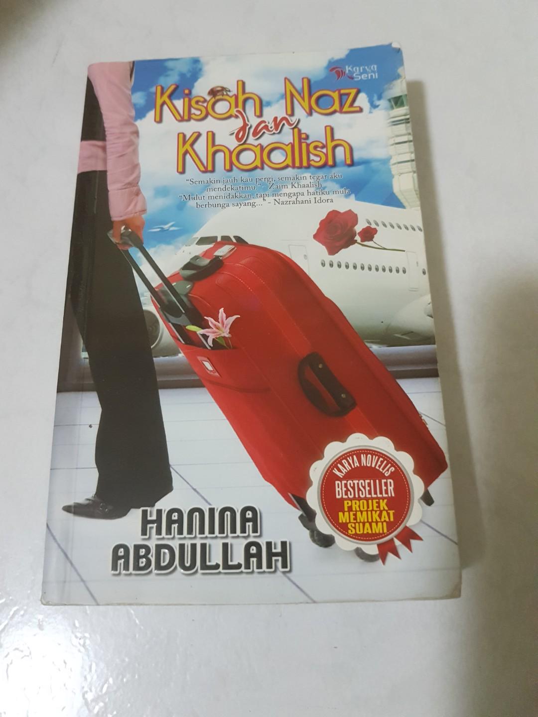 Kisah Naz Dan Khaalish By Hanina Abdullah Books Stationery Fiction On Carousell