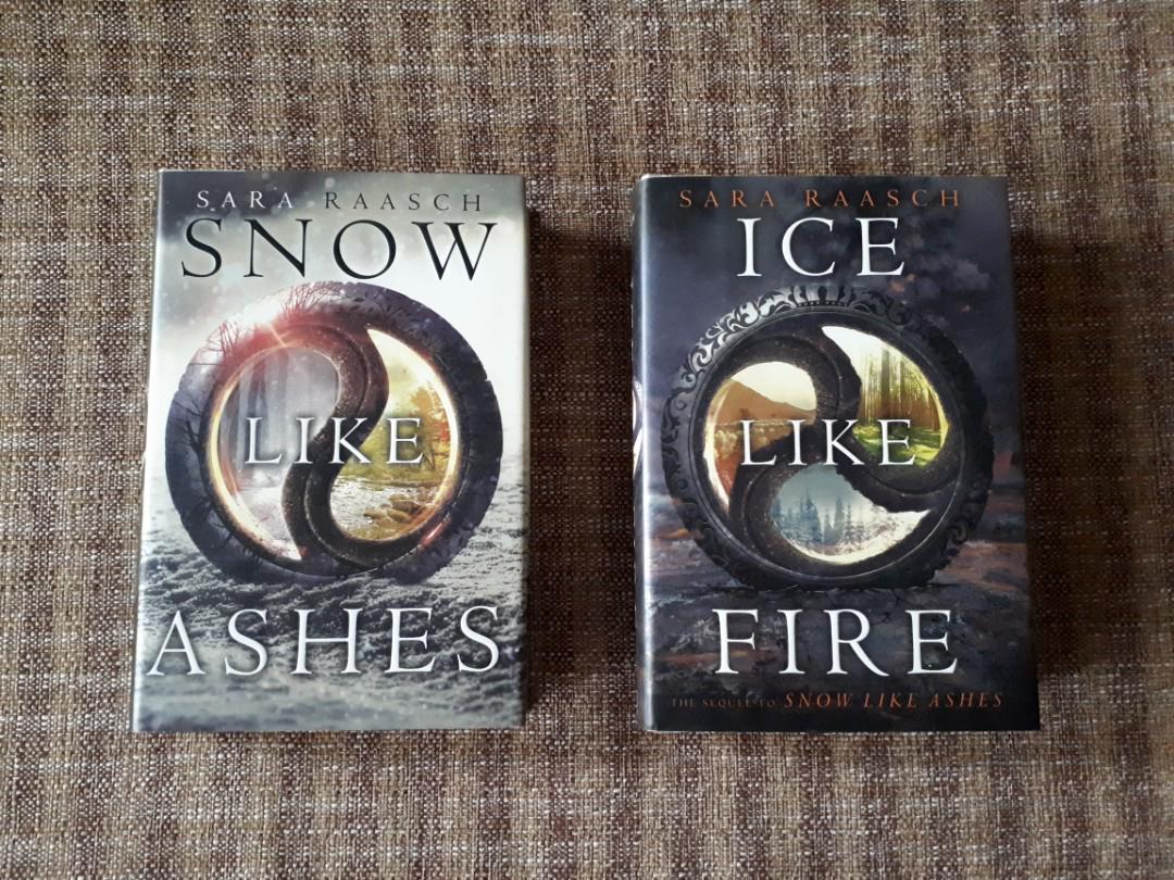 Snow Like Ashes Ice Like Fire By Sara Raasch Hardcover Books Stationery Books On Carousell
