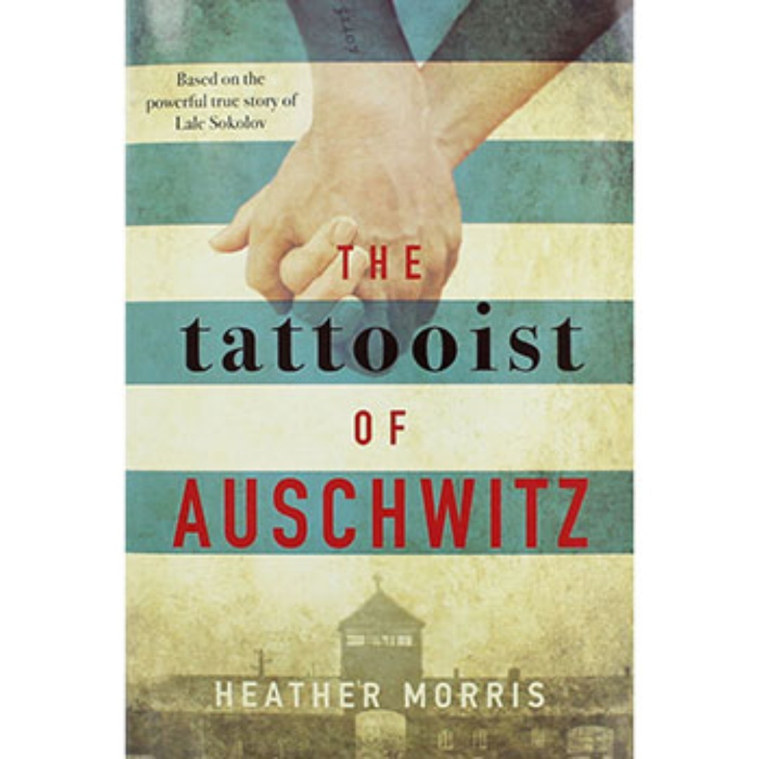Pre Order The Tattooist Of Auschwitz By Heather Morris Books Stationery Non Fiction On Carousell