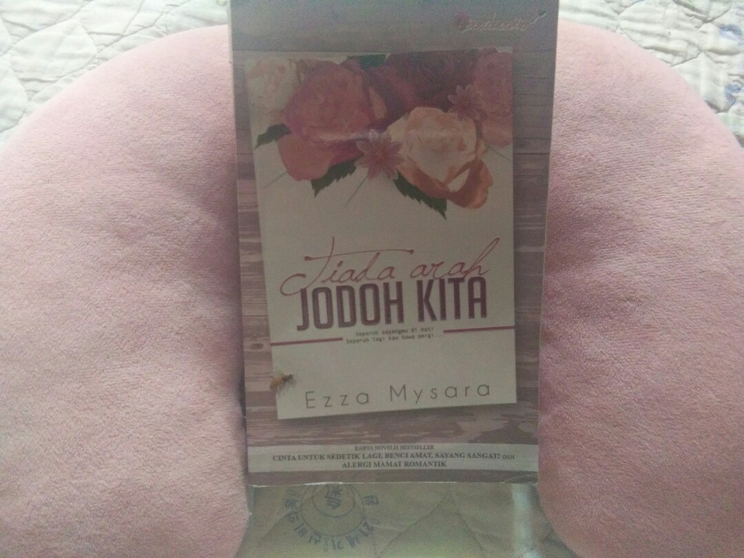Novel Tiada Arah Jodoh Kita Books Stationery Books On Carousell Tiada arah jodoh kita penulis: carousell