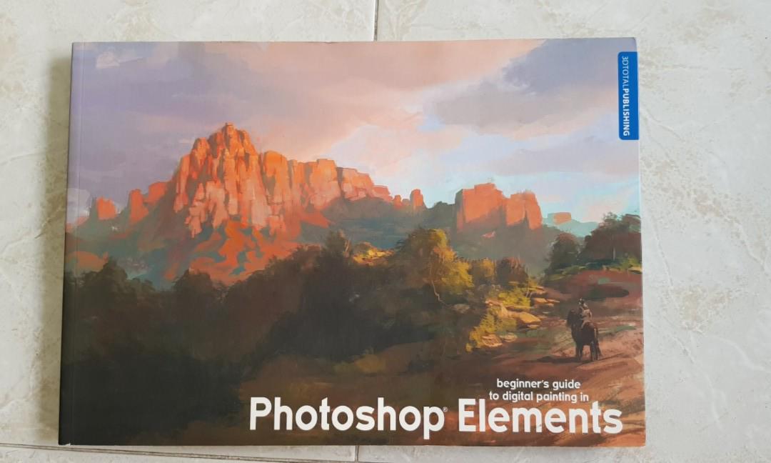 A Beginner S Guide To Digital Painting Photoshop Elements Books