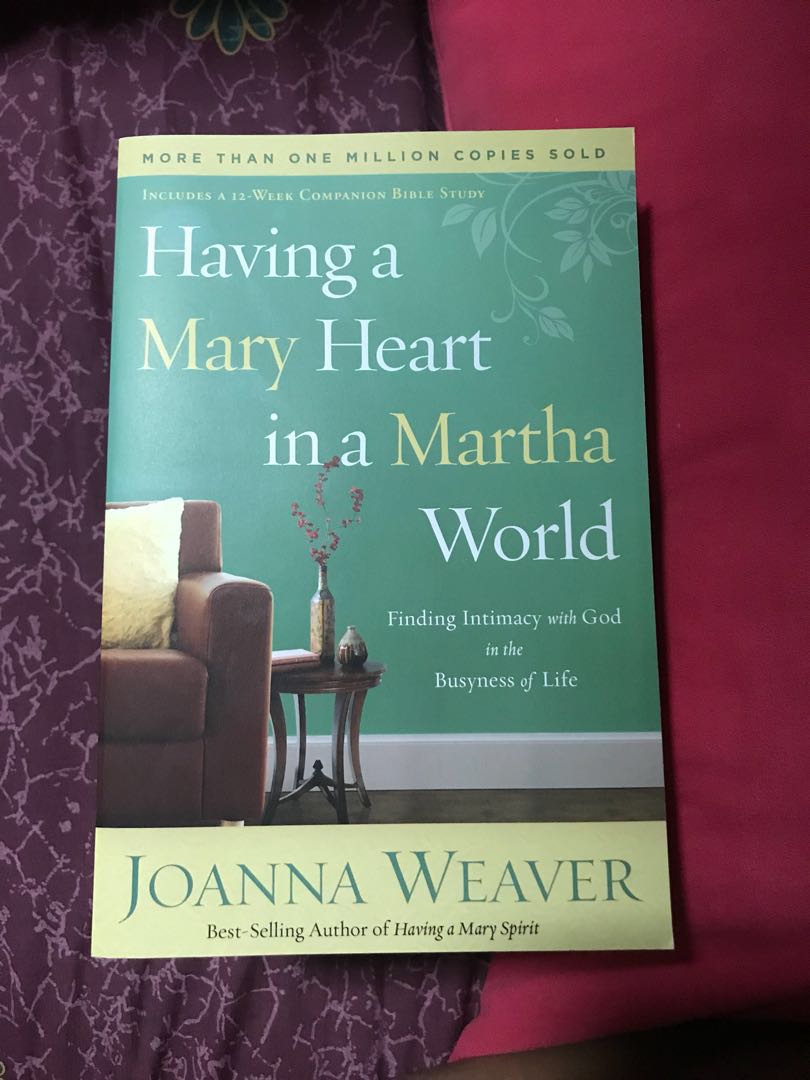 Having A Mary Heart In A Martha World Books Stationery Non