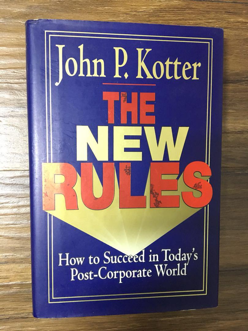 the new rules how to succeed in todays post corporate how to succeed in corporate world
