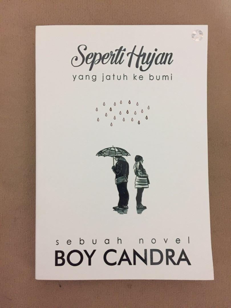 Quotes Boy Candra Seperti Hujan Yang Jatuh Ke Bumi