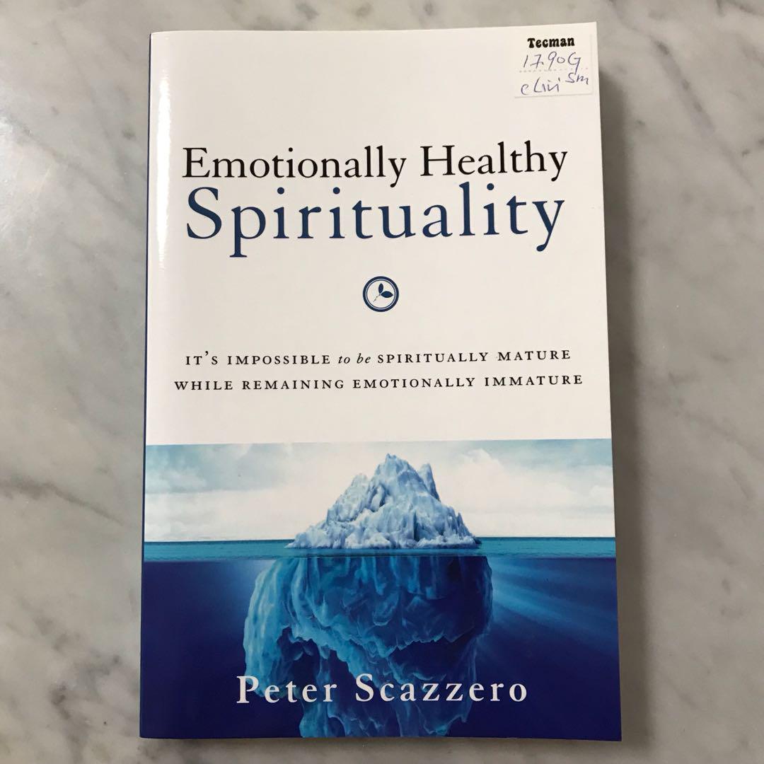 Emotionally Healthy Spirituality Peter Scazzero Books