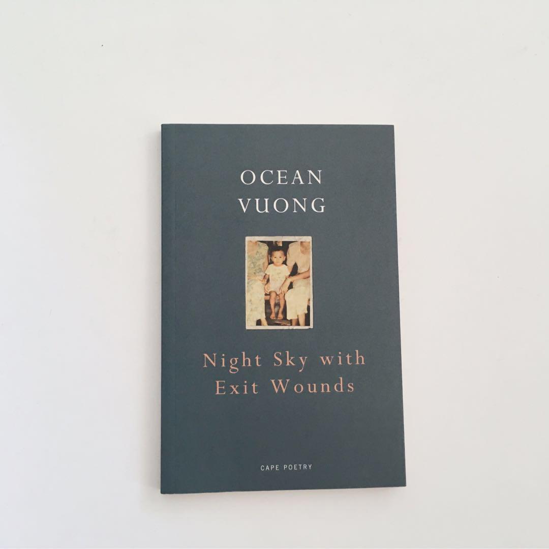 Night Sky With Exit Wounds By Ocean Vuong Poetry Books