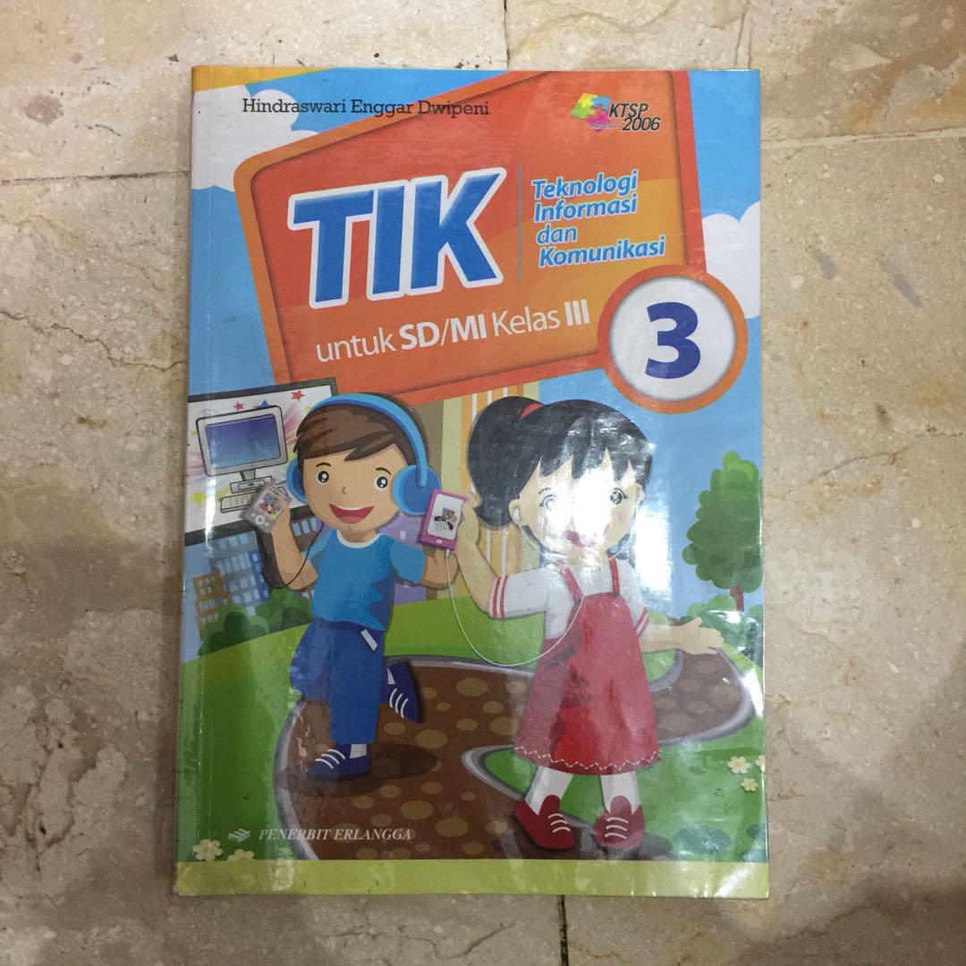 Buku Tik Kelas 3 Sd Penerbit Erlangga Info Terkait Buku