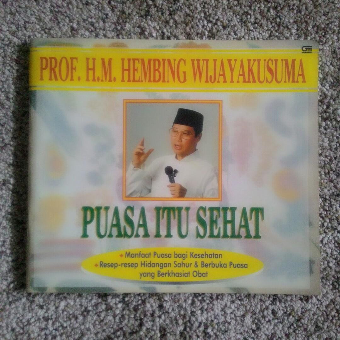 Buku Puasa Itu Sehat Prof H M Hembing Wijayakusuma Buku Alat Tulis Buku Di Carousell