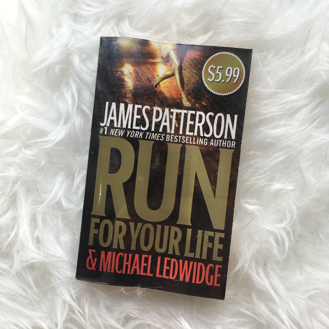 Run For Your Life James Patterson Books Books On Carousell