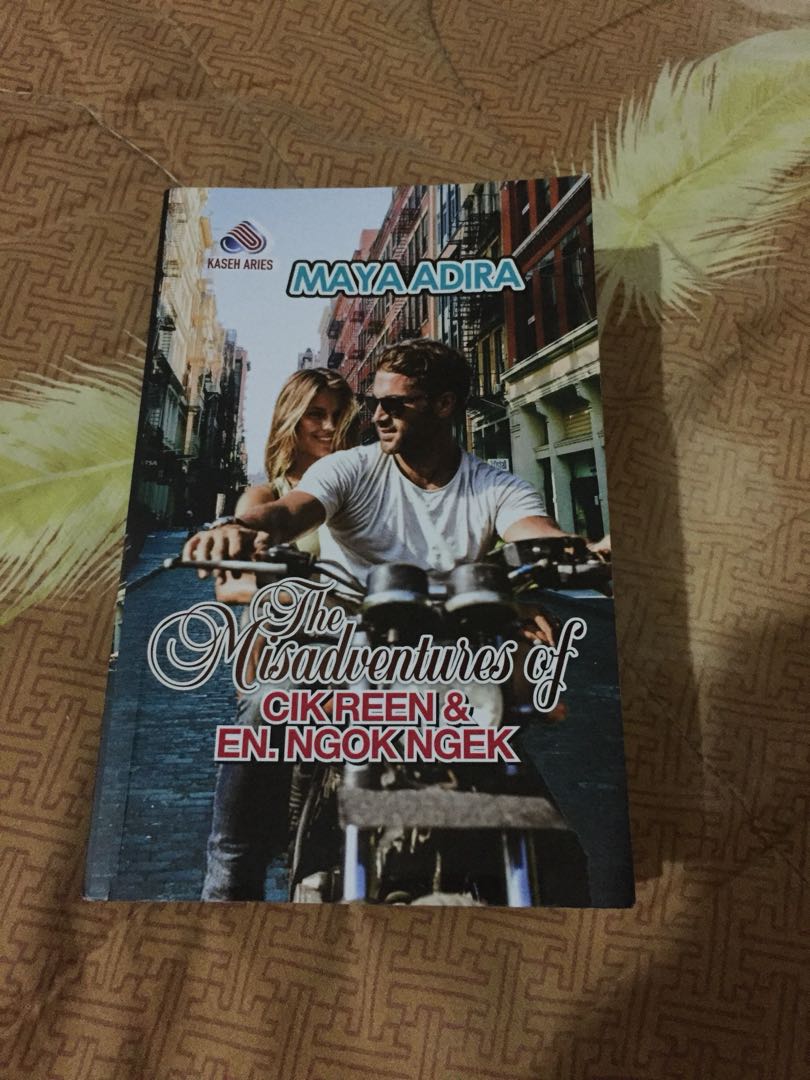 Novel The Misadventures Of Cik Reen En Ngok Ngek Books Stationery Books On Carousell