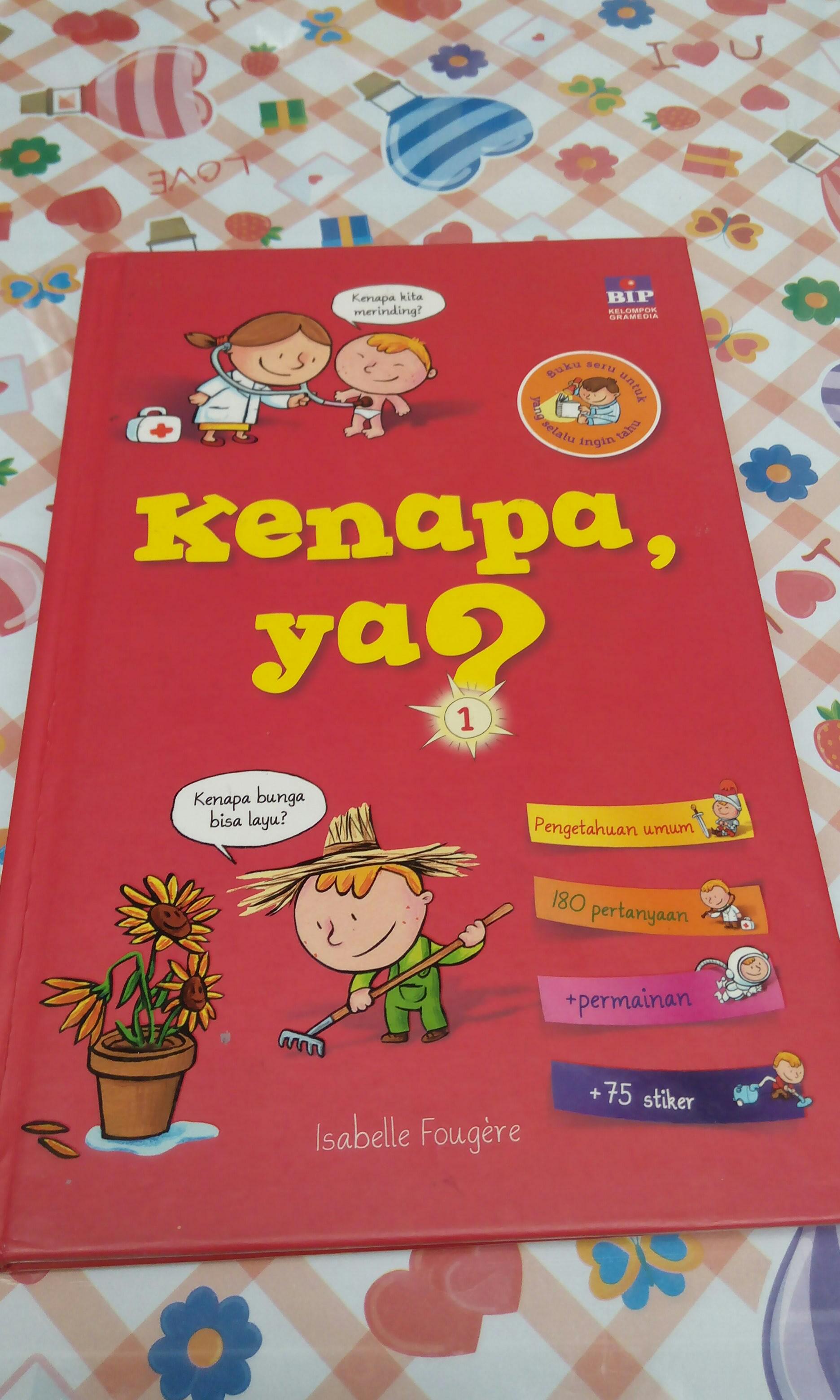 Buku Pengetahuan Kenapa Ya Buku Alat Tulis Buku Anak Anak Di Carousell