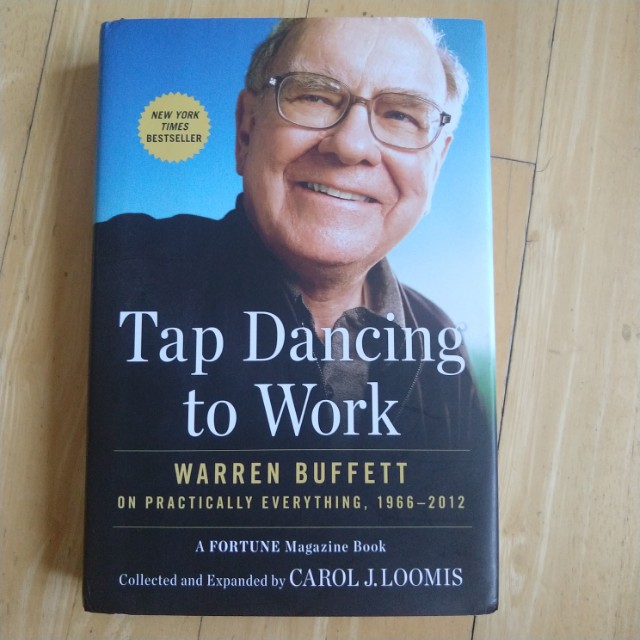 Tap Dancing to Work Warren Buffett Carol J. Loomis, Hobbies & Toys