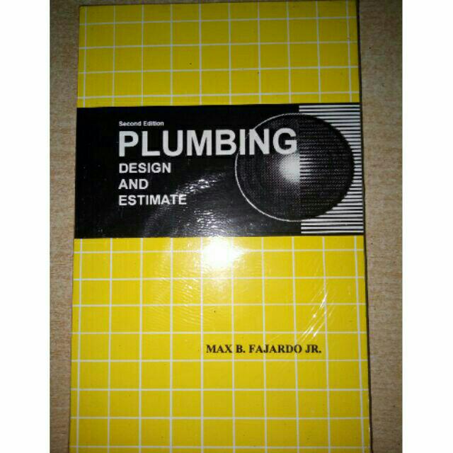 Plumbing Design Estimate 2nd Ed Fajardo Jr Hobbies Toys Books plumbing-design-estimate-2nd-ed-fajardo-jr-hobbies-toys-books