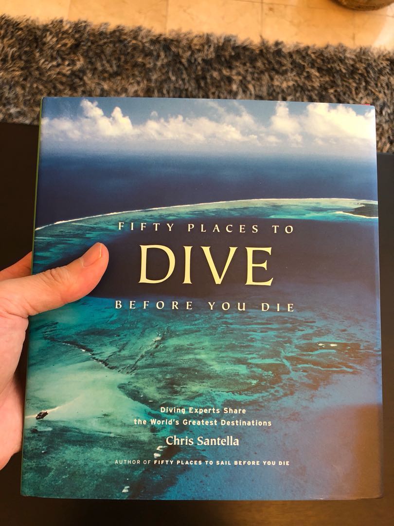 Diving Experts Share the Worlds Greatest Destinations Fifty Places to Dive Before You Die 